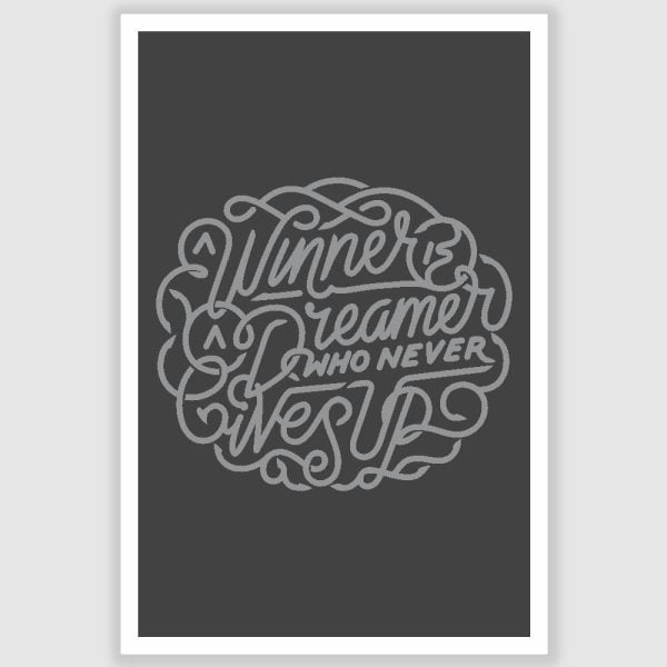 A Winner is a Dreamer Inspirational Poster (12 x 18 inch)