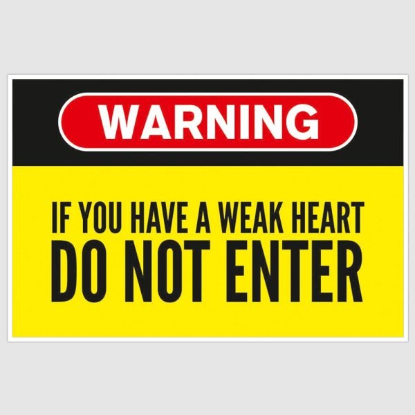Warning - Do Not Enter Funny Poster (12 x 18 inch)