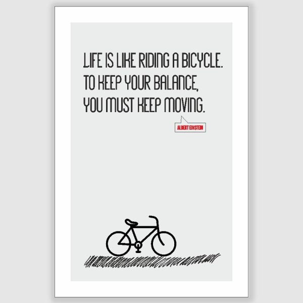 Albert Einstein - Life Is Riding A Bicycle Inspirational Poster (12 x 18 inch)