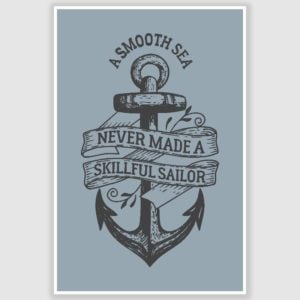Smooth Sea Inspirational Poster (12 x 18 inch)