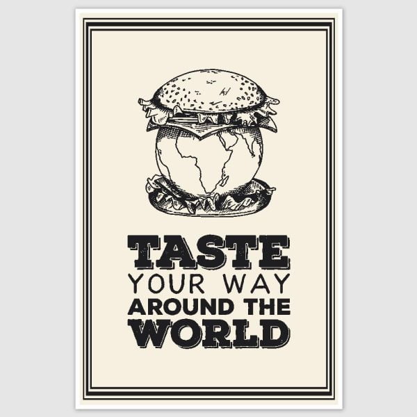 Taste Your Way Travel Inspirational Poster (12 x 18 inch)