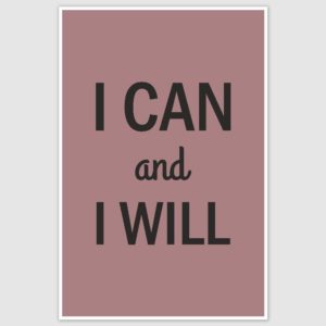 I can Inspirational Poster (12 x 18 inch)