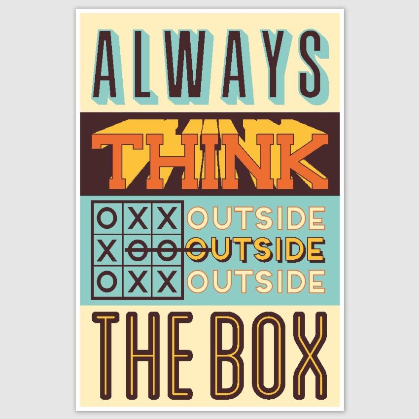Think Outside The Box Inspirational Poster (12 x 18 inch)