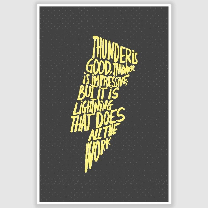 Thunder Is Good Inspirational Poster (12 x 18 inch)