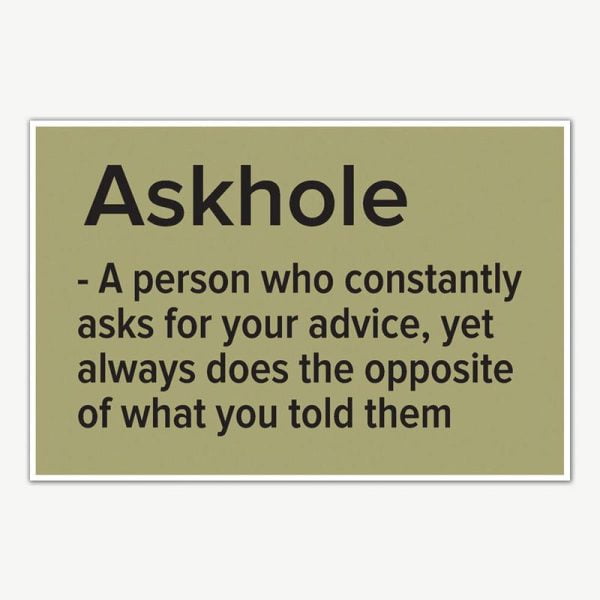 Askhole Definition Funny Poster