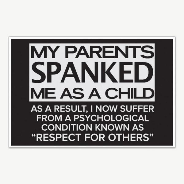 My Parents Spanked Me Quote Poster Art | Funny Posters For Room