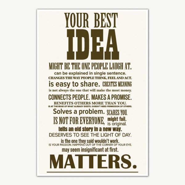 Your Best Idea Quotes Poster Art | Motivational Posters For Offices