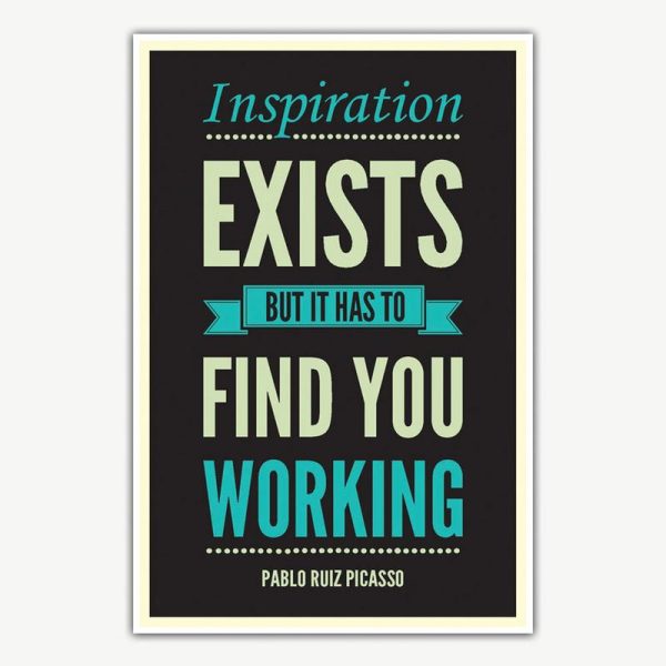 Inspiration Exists Quote Poster Art | Inspirational Posters For Offices