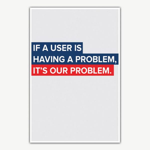 It's Our Problem Poster | Inspirational Posters For Offices